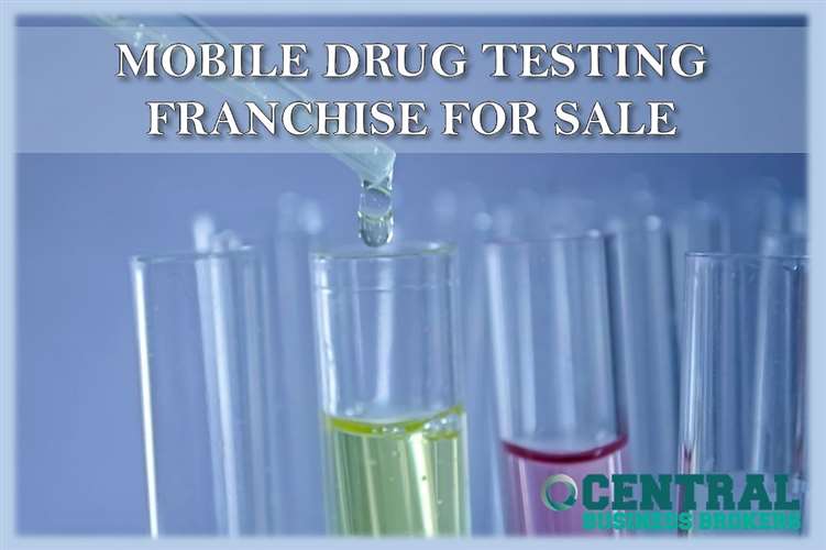 Buy a MOBILE DRUG TESTING FRANCHISE FOR SALE Businesses for Sale